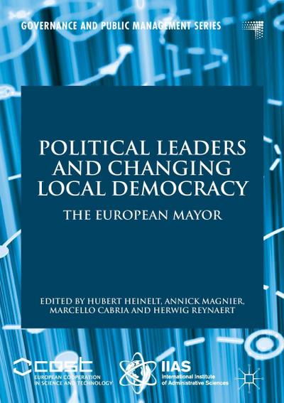 Political Leaders and Changing Local Democracy