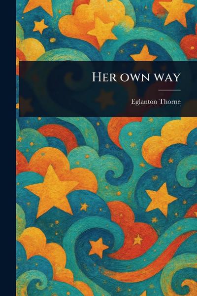 Her Own Way