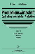Produktionswirtschaft - Controlling industrieller Produktion