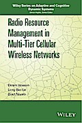 Radio Resource Management in Multi-Tier Cellular Wireless Networks