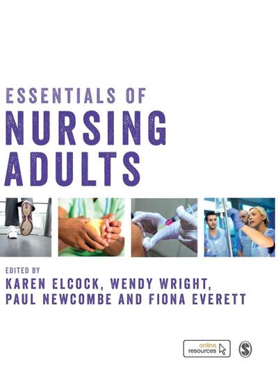 Essentials of Nursing Adults (First Edition)