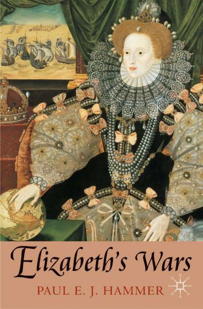 Elizabeth’s Wars