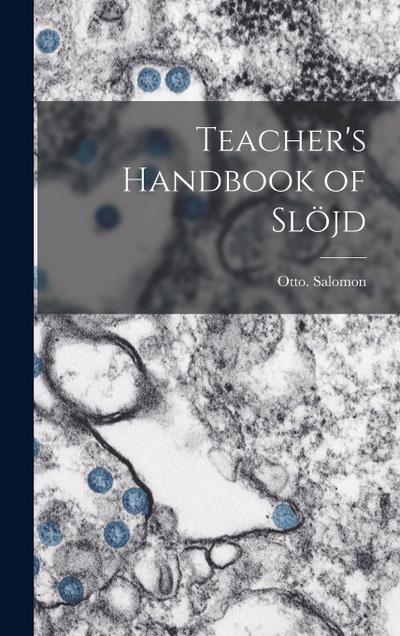 Teacher’s Handbook of Slöjd