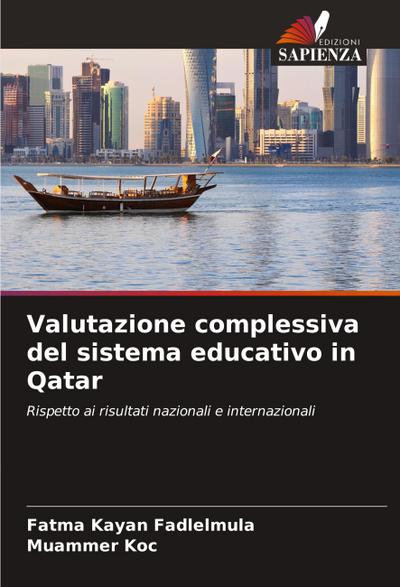 Valutazione complessiva del sistema educativo in Qatar