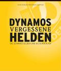 Dynamos vergessene Helden