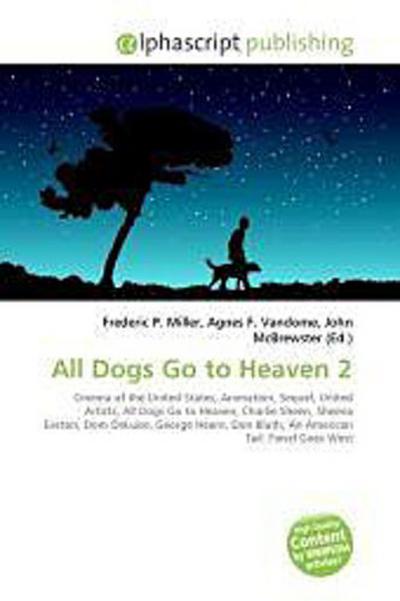 All Dogs Go to Heaven 2 - Frederic P. Miller