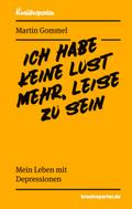 Ich habe keine Lust mehr, leise zu sein