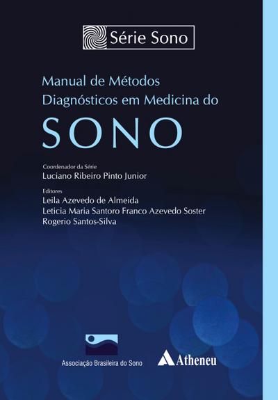 Manual de Métodos Diagnósticos em Medicina do Sono