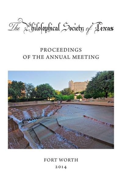 Philosophical Society of Texas, Proceedings of the Annual Meeting