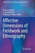 Affective Dimensions of Fieldwork and Ethnography