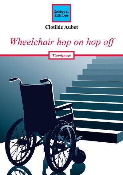 Wheelchair hop on hop off