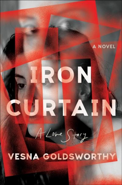 Iron Curtain: A Love Story