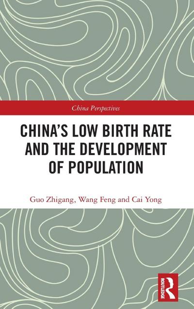 China’s Low Birth Rate and the Development of Population