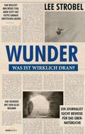 Wunder - was ist wirklich dran?