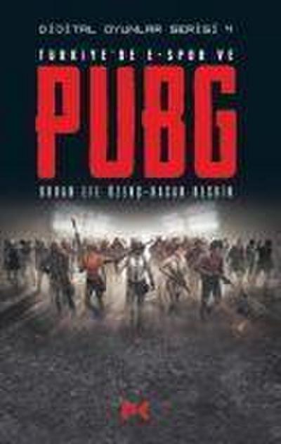 Türkiyede E-Spor ve PUBG