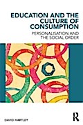 Education and the Culture of Consumption