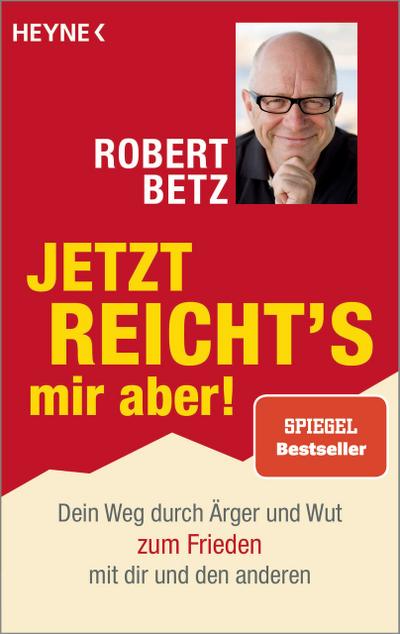 Jetzt reicht’s mir aber!