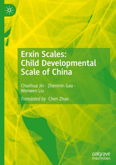 Erxin Scales: Child Developmental Scale of China