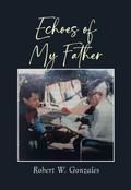 Echoes of My Father