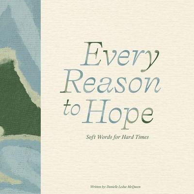 Every Reason to Hope