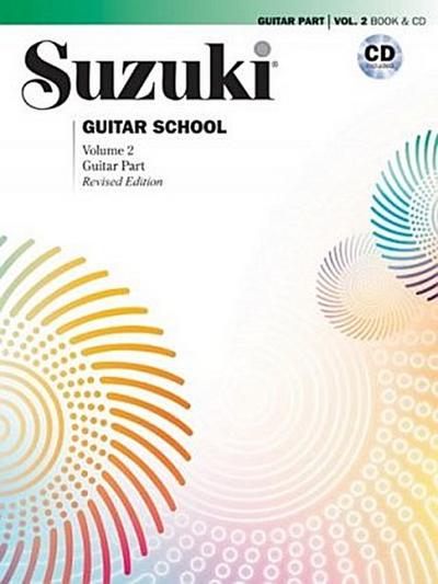Suzuki Guitar School Guitar Part & CD, Volume 2 (Revised). Vol.2