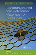 Nanostructured and Advanced Materials for Fuel Cells