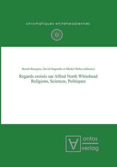 Regards croisés sur Alfred North Whitehead