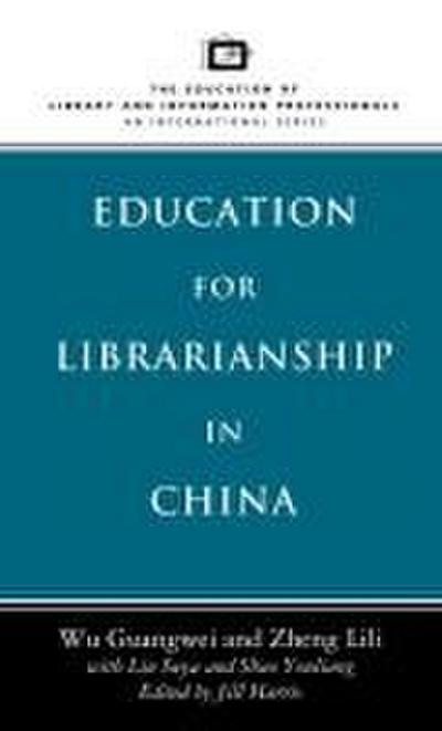 Education for Librarianship in China
