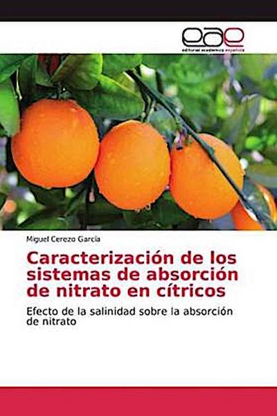 Caracterización de los sistemas de absorción de nitrato en cítricos