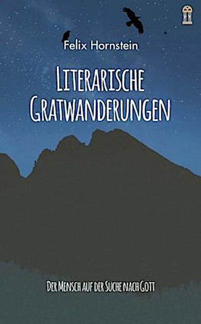 Literarische Gratwanderungen