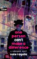 One Person Can’t Make a Difference