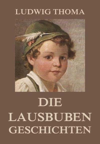 Die Lausbubengeschichten