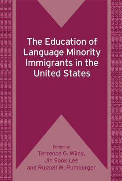 The Education of Language Minority Immigrants in the United States