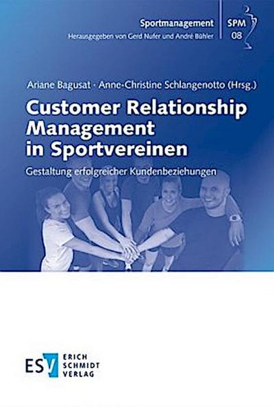 Customer Relationship Management in Sportvereinen