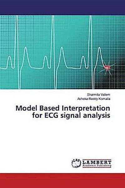 Model Based Interpretation for ECG signal analysis