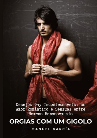 Orgias com um Gigolo