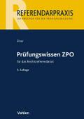 Prüfungswissen ZPO für das Rechtsreferendariat