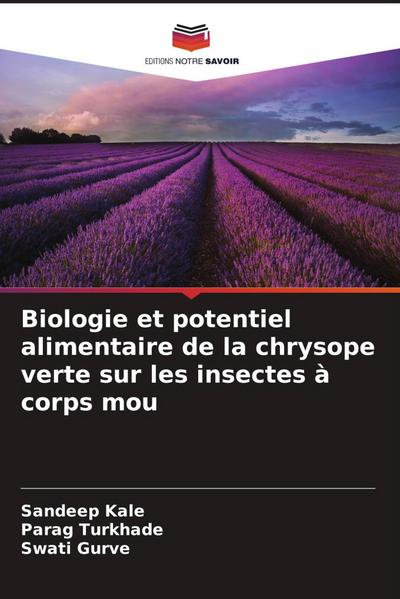 Biologie et potentiel alimentaire de la chrysope verte sur les insectes à corps mou