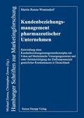 Kundenbeziehungsmanagement pharmazeutischer Untern