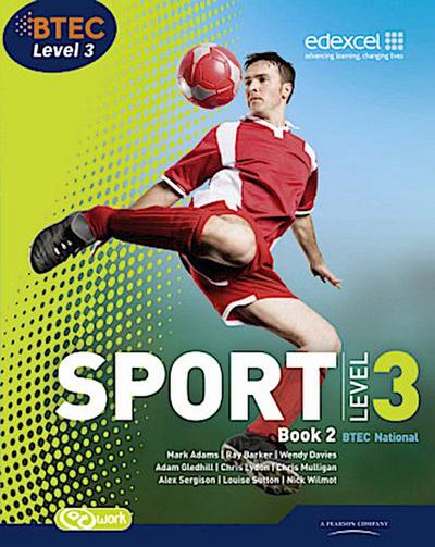BTEC Level 3 National Sport  Book 2; .