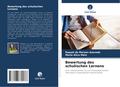 Bewertung des schulischen Lernens