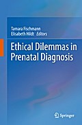 Ethical Dilemmas in Prenatal Diagnosis