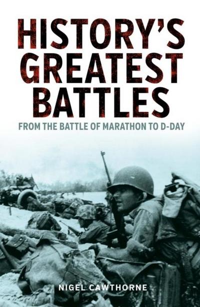 History’s Greatest Battles