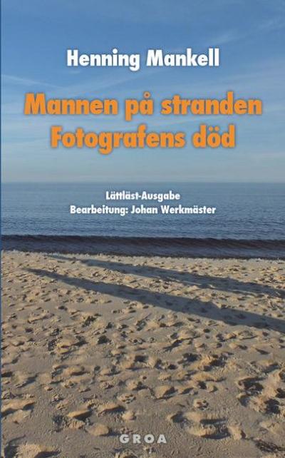 Mannen på stranden / Fotografens död