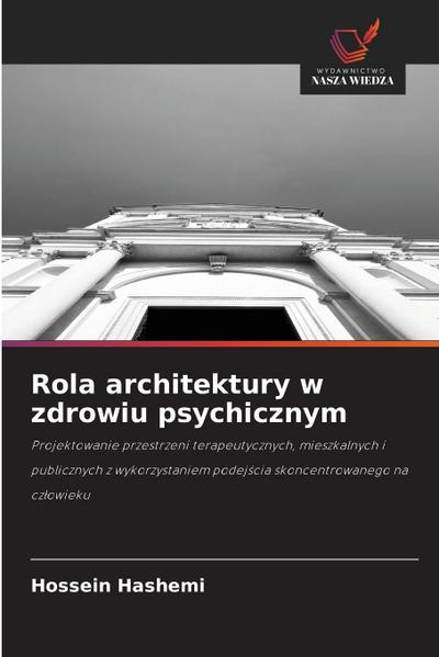 Rola architektury w zdrowiu psychicznym