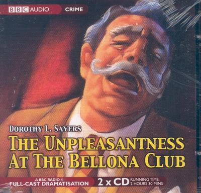 The Unpleasantness At The Bellona Club, 2 Audio-CDs