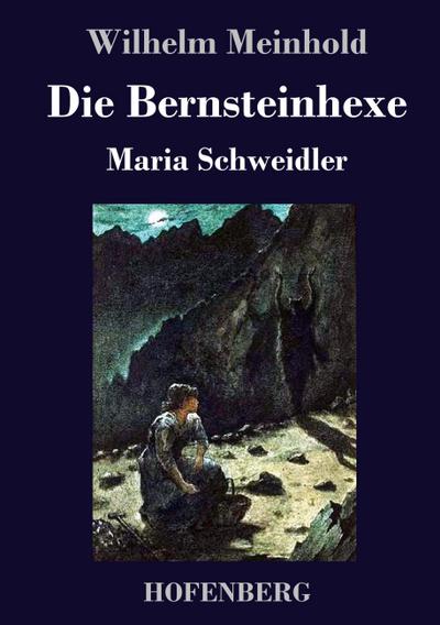 Die Bernsteinhexe