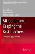 Attracting and Keeping the Best Teachers