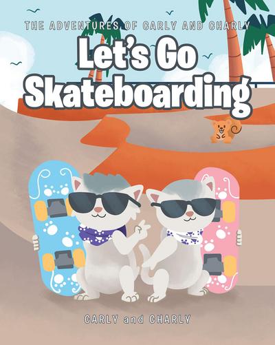 Let’s Go Skateboarding