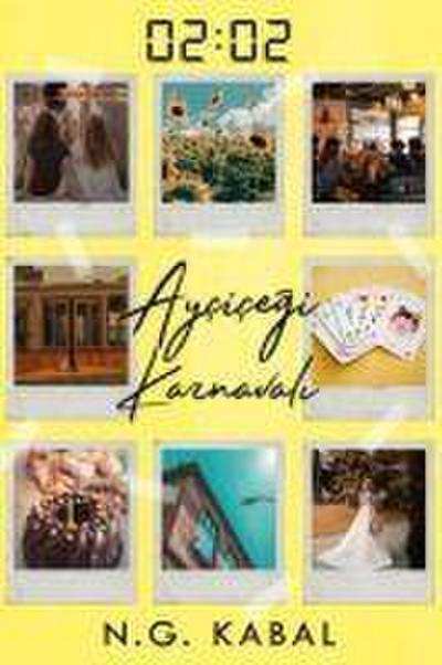 0202 Aycicegi Karnavali Ciltli